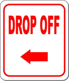 DROP OFF RED 8 Arrow Variations Metal Aluminum composite sign