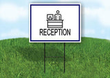 RECEPTION BLUE BORDER Yard Sign Road with Stand LAWN SIGN