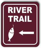 RIVER TRAIL DIRECTIONAL LEFT ARROW CAMPING Metal Aluminum composite sign