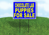 Chocolate Lab PUPPIES FOR SALE YELLOW BLUE Yard Sign Road with Stand LAWN SIGN