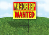 WAREHOUSE HELP WANTED RED YELLOW Yard Sign Road with Stand LAWN SIGN