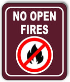 NO OPEN FIRES CAMPING Metal Aluminum composite sign
