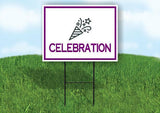 CELEBRATION  PURPLE Yard Sign Road with Stand LAWN SIGN