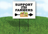 UTAH SUPPORT FARMERS RIGHT ARROW Yard Sign w Stand LAWN  SIGN Single