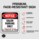 NOTICE SALON PARKING ONLY METAL Aluminum composite outdoor sign