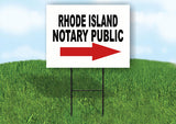 RHODE ISLAND _NOTARY PUBLIC RIGHT ARROW RED Yard Sign w Stand LAWN SIGN Single