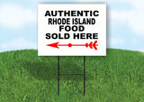 RHODE ISLAND AUTHENTIC FOOD LEFT ARROW Yard Sign w Stand LAWN SIGN Single