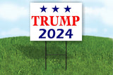 Trump 2024 3 star yard sign POLITICAL Yard Sign ROAD SIGN w stands 18"x24"