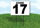 ZONE 17 BLACK WHITE Yard Sign with Stand LAWN SIGN