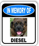 in memory of Diesel Dog Metal Aluminum Composite Sign