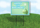 HAPPY 1ST BIRTHDAY GREEN CUPCAKE Yard Sign Road with Stand LAWN SIGN