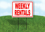 WEEKLY RENTALS RED WHITE Yard Sign Road with Stand LAWN SIGN