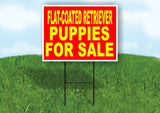 Flat-Coated Retriever PUPPIES FOR SALE Yard Sign Road with Stand LAWN SIGN