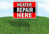 HEATER REPAIR HERE BLACK STRIPE Plastic Yard Sign ROAD SIGN with Stand