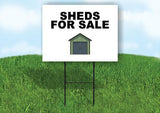SHEDS FOR SALE Yard Sign with Stand LAWN SIGN
