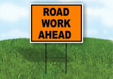 Road Work Ahead Construction ORANGE BLACK Yard Sign Road with Stand LAWN SIGN