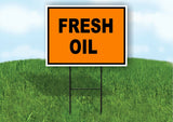 Fresh Oil Construction ORANGE BLACK Yard Sign Road with Stand LAWN SIGN