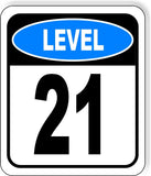 LEVEL 21 PARKING GARAGE Metal Aluminum composite sign
