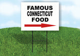 CONNECTICUT FAMOUS FOOD RIGHT ARROW Yard Sign w Stand LAWN SIGN Single