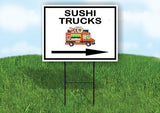 SUSHI TRUCKS RIGHT ARROW BLACK Yard Sign Road with Stand LAWN SIGN Single sided