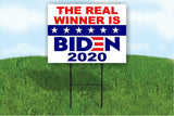THE REAL WINNER IS  JOE BIDEN HARRIS Yard Sign ROAD SIGN w stand large 18"x24"