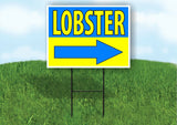 LOBSTER SEAFOOD RIGHT ARROW Yard Sign Road with Stand LAWN SIGN Single sided
