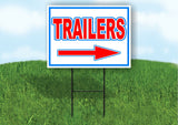 TRAILERS RIGHT arrow RED WHITE BLUE 18inx24in Yard Road Sign w/  Stand