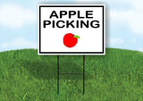 APPLE PICKING BLACK BORDER BLACK LETTERS Yard Sign Road with Stand LAWN SIGN