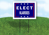 ELECT KLARIDES  18 in x 24 in Yard Sign Road Sign with Stand