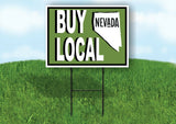 BUY LOCAL NEVADA GREEN Yard Sign with Stand LAWN SIGN