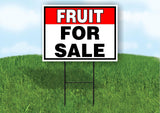 FRUIT FOR SALE RED BLACK 18 in x 24 in Yard Sign Road Sign with Stand