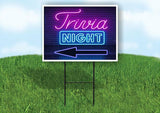 TRIVIA NIGHT LEFT  ARROW BLACK Yard Sign Road with Stand LAWN SIGN Single sided