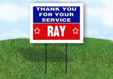 RAY THANK YOU SERVICE 18 in x 24 in Yard Sign Road Sign with Stand