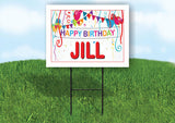 JILL HAPPY BIRTHDAY BALLOONS 18 in x 24 in Yard Sign Road Sign with Stand