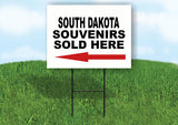 SOUTH DAKOTA SOUVENIRS SOLD HERE LEFT ARROW Yard Sign w Stand LAWN  SIGN Single