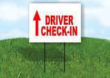 DRIVER CHECK IN STRAIGHT ARROW Yard Sign with Stand LAWN SIGN