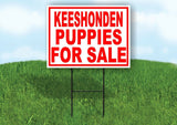 Keeshonden PUPPIES FOR SALE RED Yard Sign Road with Stand LAWN SIGN