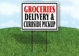 GROCERIES DELIVERY CURBSIDE BLACK BORDER Yard Sign with Stand LAWN SIGN