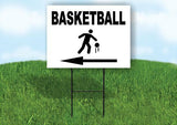 BASKETBALL LEFT ARROW Yard Sign Road with Stand LAWN SIGN Single sided