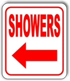 SHOWERS LEFT ARROW Aluminum Composite Sign