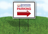 Redeermer parking right ARROW Yard Sign with Stand LAWN SIGN