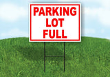 PARKING LOT FULL RED Yard Sign with Stand LAWN SIGN