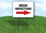 INSPECTIONS RIGHT ARROW RED_ OREGON Yard Sign with Stand LAWN SIGN