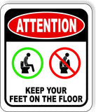 ATTENTION KEEP FEET ON FLOOR BATHROOM TOILET SIGN Metal Aluminum composite sign