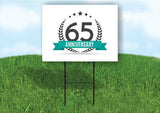 65 year anniversary Yard Sign Road with Stand LAWN SIGN
