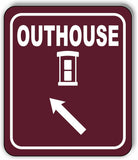 OUTHOUSE DIRECTIONAL ARROW TRAIL 8 Variations Metal Aluminum composite sign