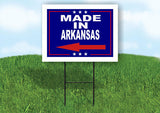 ARKANSAS MADE IN LEFT ARROW Yard Sign w Stand LAWN SIGN Single