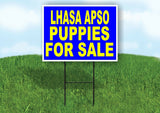 Lhasa Apso PUPPIES FOR SALE YELLOW BLUE Yard Sign Road with Stand LAWN SIGN