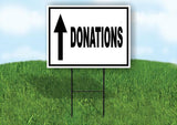 DONATIONS STRAIGHT ARROW BLACK Yard Sign with Stand LAWN SIGN
