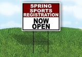 SPORTS REGISTRATION MAROON WHITE SPRING Yard Sign with Stand LAWN SIGN